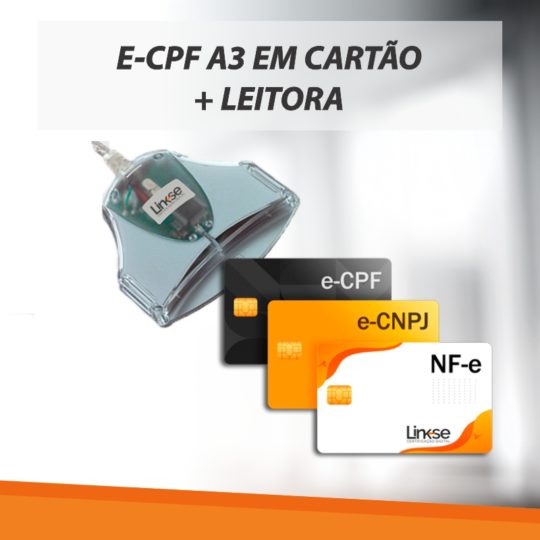 E-CPF A3 EM CARTÃO INTELIGENTE + LEITORA (VALIDADE DE 03 ANOS)